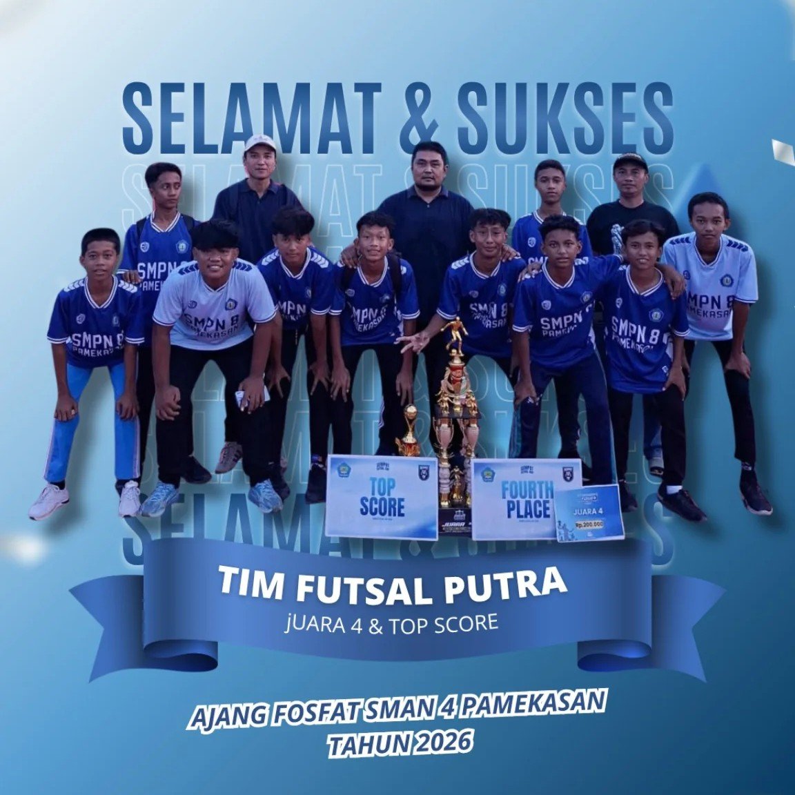 Juara 4 & Top Score Futsal Putra