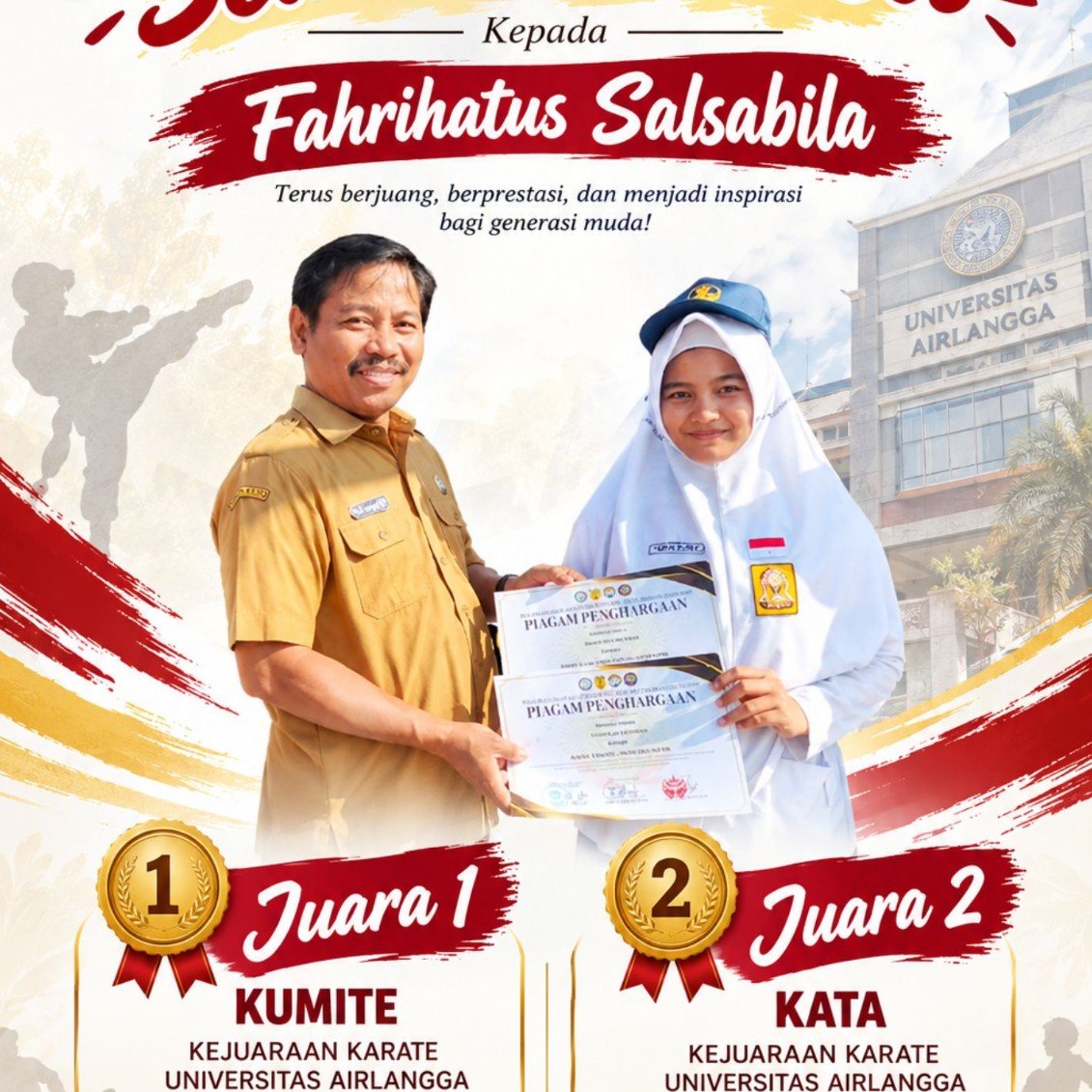 Juara 1 Kumite +40 kg SMP Putri Kejuaraan Karate Universitas Airlangga CUP II dan Juara 2 Kata Kejuaraan Karate Universitas Airlangga CUP II